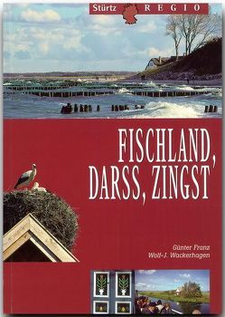 Fischland, Darss und Zingst von Franz,  Günter, Wackerhagen,  Wolf