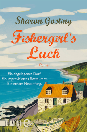 Fishergirl’s Luck von Gosling,  Sharon, Schmidt,  Sibylle