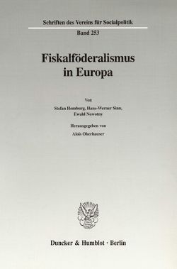 Fiskalföderalismus in Europa. von Oberhauser,  Alois