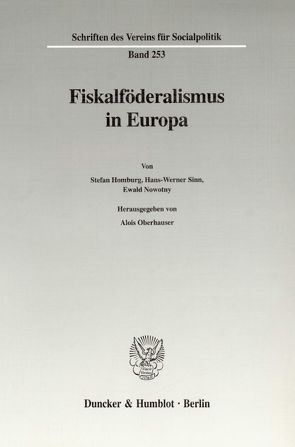 Fiskalföderalismus in Europa. von Oberhauser,  Alois