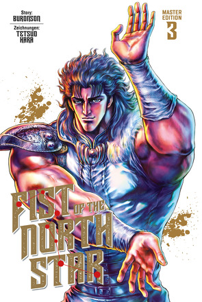 Fist of the North Star Master Edition 3 von Buronson, Hara,  Tetsuo, Mandler,  Sascha