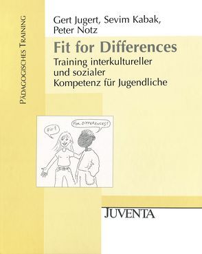 Fit for Differences von Jugert,  Gert, Kabak,  Sevim, Notz,  Peter
