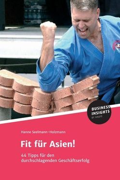 Fit für Asien! von Dr. Seelmann-Holzmann,  Hanne