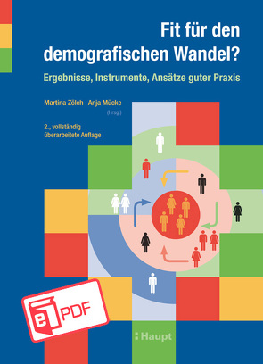 Fit für den demografischen Wandel? von Mücke,  Anja, Zölch,  Martina