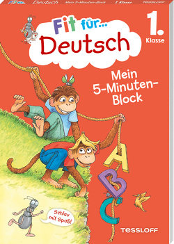 Fit für Deutsch 1. Klasse. Mein 5-Minuten-Block von Wandrey,  Guido, Zenker,  Werner