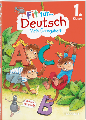 Fit für Deutsch 1. Klasse. Mein Übungsheft von Reichert,  Sonja, Wandrey,  Guido