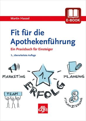 Fit für die Apothekenführung von Hassel,  Martin