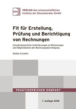 Fit für die Erstellung, Prüfung und Berichtigung von Rechnungen von Crivellin,  Stefan