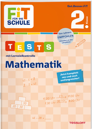 FiT FÜR DIE SCHULE. Tests mit Lernzielkontrolle. Mathematik 2. Klasse von Meyer,  Julia, Starigk,  Anja, Wandrey,  Guido