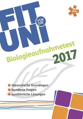 Fit für die Uni – Biologieaufnahmetest Paket von Baur,  Veronika, Heiss,  Carina, Kronreif,  Christian, Milovanovic,  Viktoria, Starnberger,  Iris