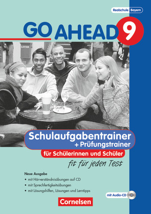 Go Ahead – Sechsstufige Realschule in Bayern – 9. Jahrgangsstufe von Heidemeier,  Renate
