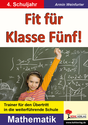 Fit für Klasse Fünf! – Mathematik von Weinfurter,  Armin