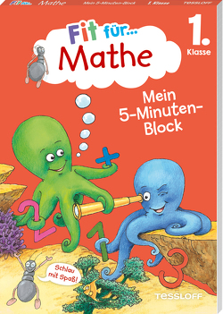 Fit für Mathe 1. Klasse. Mein 5-Minuten-Block von Wandrey,  Guido, Zenker,  Werner