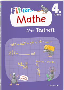 Fit für Mathe 4. Klasse. Mein Testheft von Meyer,  Julia, Wandrey,  Guido