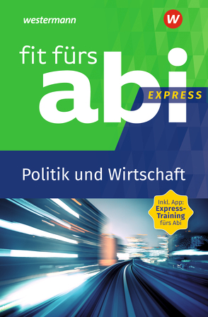 Fit fürs Abi Express von Schmidt,  Susanne
