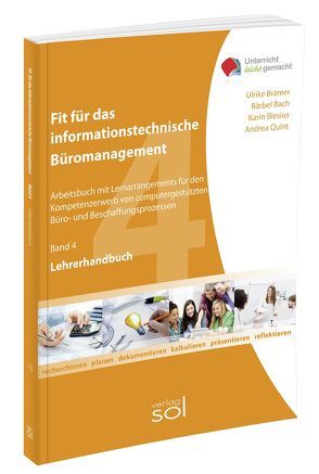 Fit für das informationstechnische Büromanagement (Band 4) – Lehrerhandbuch von Bach,  Bärbel, Blesius,  Karin, Brämer,  Ulrike, Quint,  Andrea