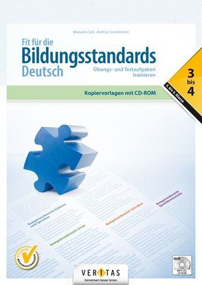 Fit für die Bildungsstandards Deutsch (Kopiervorlagen mit CD-ROM) von Leb,  Manuela, Sonnleitner,  Andrea