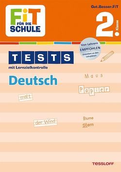 FiT FÜR DIE SCHULE: Tests Deutsch 2. Klasse von Kohring,  Peter, Wandrey,  Guido