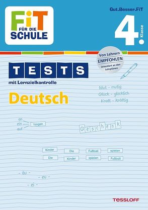 FiT FÜR DIE SCHULE: Tests Deutsch 4. Klasse von Kohring,  Peter