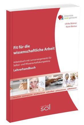 Fit für die wissenschaftliche Arbeit (Lehrerhandbuch) von Blesius,  Karin, Brämer,  Ulrike