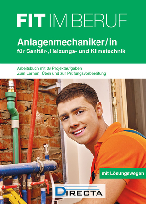 Fit im Beruf – Anlagenmechaniker/-in für Sanitär-, Heizungs- und Klimatechnik