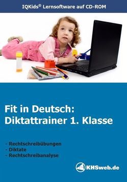 Fit in Deutsch: Diktattrainer 1. Klasse (Windows 10 / 8 / 7 / Vista / XP) von Meusel,  Egon, Myrenne-Ballin,  Doris