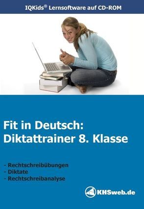 Fit in Deutsch: Diktattrainer 8. Klasse (Windows 10 / 8 / 7 / Vista / XP) von Myrenne-Ballin,  Doris
