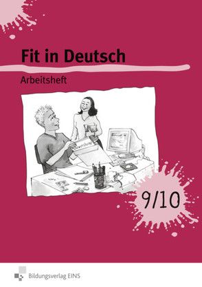 Fit in Deutsch! / Fit in Deutsch von Beran,  Armgard, Bleifeld,  Ilka, Castner,  Sabine, Riegel,  Christian, Schürmann,  Christoph