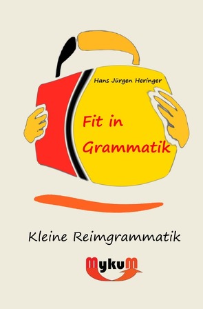Fit in Grammatik von Heringer,  Hans-Jürgen