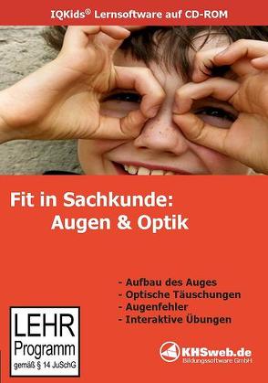 Fit in Sachkunde: Augen & Optik – (Windows 10 / 8 7 / Vista / XP) von Poehl,  Henning