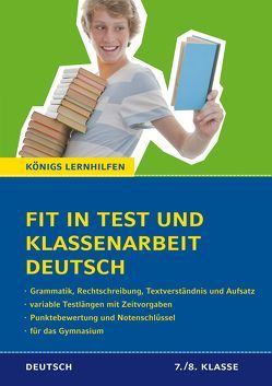Fit in Test und Klassenarbeit – Deutsch. 7./8. Klasse Gymnasium von Süss,  Peter