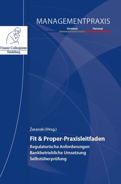 Fit & Proper-Praxisleitfaden von Zeranski,  Prof. Dr. Stefan