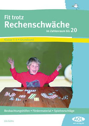 Fit trotz Rechenschwäche im Zahlenraum bis 20 von Gührs,  Lilo