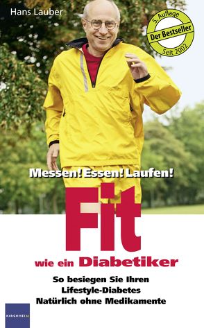 Fit wie ein Diabetiker von Lauber,  Hans,  Lauber, 