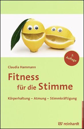 Fitness für die Stimme von Hammann,  Claudia