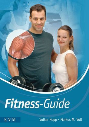 Fitness-Guide von Kopp,  Volker, Voll,  Markus M.