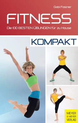 Fitness – kompakt von Fastner,  Gabi
