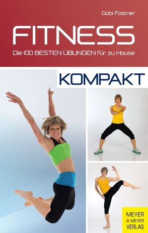 Fitness – kompakt von Fastner,  Gabi