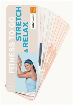 Fitness to go, Stretch & Relax von Tschirner,  Thorsten