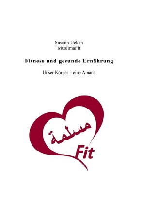 Fitness und Gesundheit von Uckan,  Susann