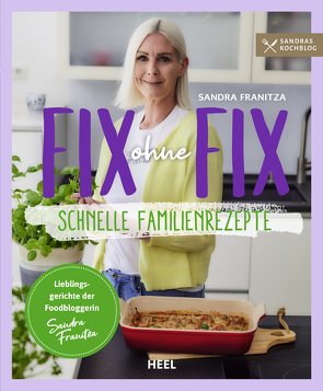 Fix ohne Fix von Franitza,  Sandra