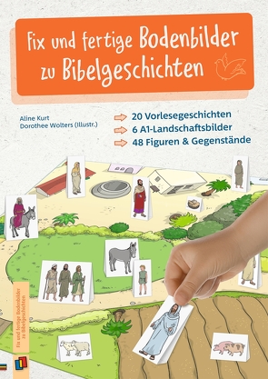 Fix und fertige Bodenbilder zu Bibelgeschichten von Kurt,  Aline, Wolters,  Dorothee