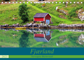 Fjærland – Norwegens Bücherstadt (Tischkalender 2023 DIN A5 quer) von Seidl,  Helene