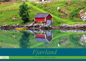 Fjærland – Norwegens Bücherstadt (Wandkalender 2022 DIN A2 quer) von Seidl,  Helene