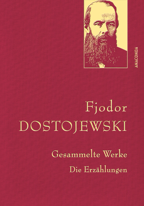 Fjodor Dostojewski, Gesammelte Werke von Dostojewski,  Fjodor M.