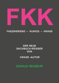 FKK von Reinehr,  Darius