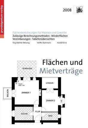 Flächen und Mietverträge von Bachmann,  Steffen, Kinne,  Harald, Kohnke-Wensing,  Tanja