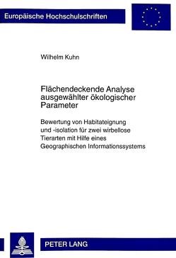 Flächendeckende Analyse ausgewählter ökologischer Parameter von Kuhn,  Wilhelm