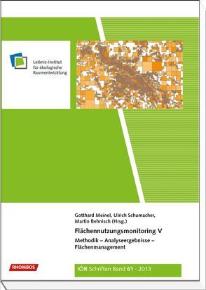 Flächennutzungsmonitoring V von Behnisch,  Martin, Meinel,  Gotthard, Schumacher,  Ulrich