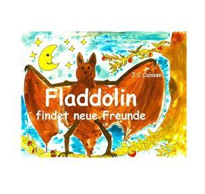 Fladdolin findet neue Freunde von Caissen,  J.C.